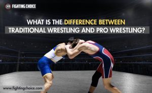 Traditional Wrestling and Pro Wrestling