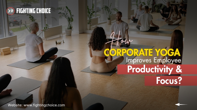 How Corporate Yoga Improves Employee Productivity & Focus?